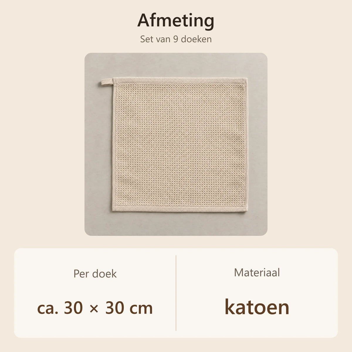 Afmeting van een keukendoek: ca. 30 × 30 cm