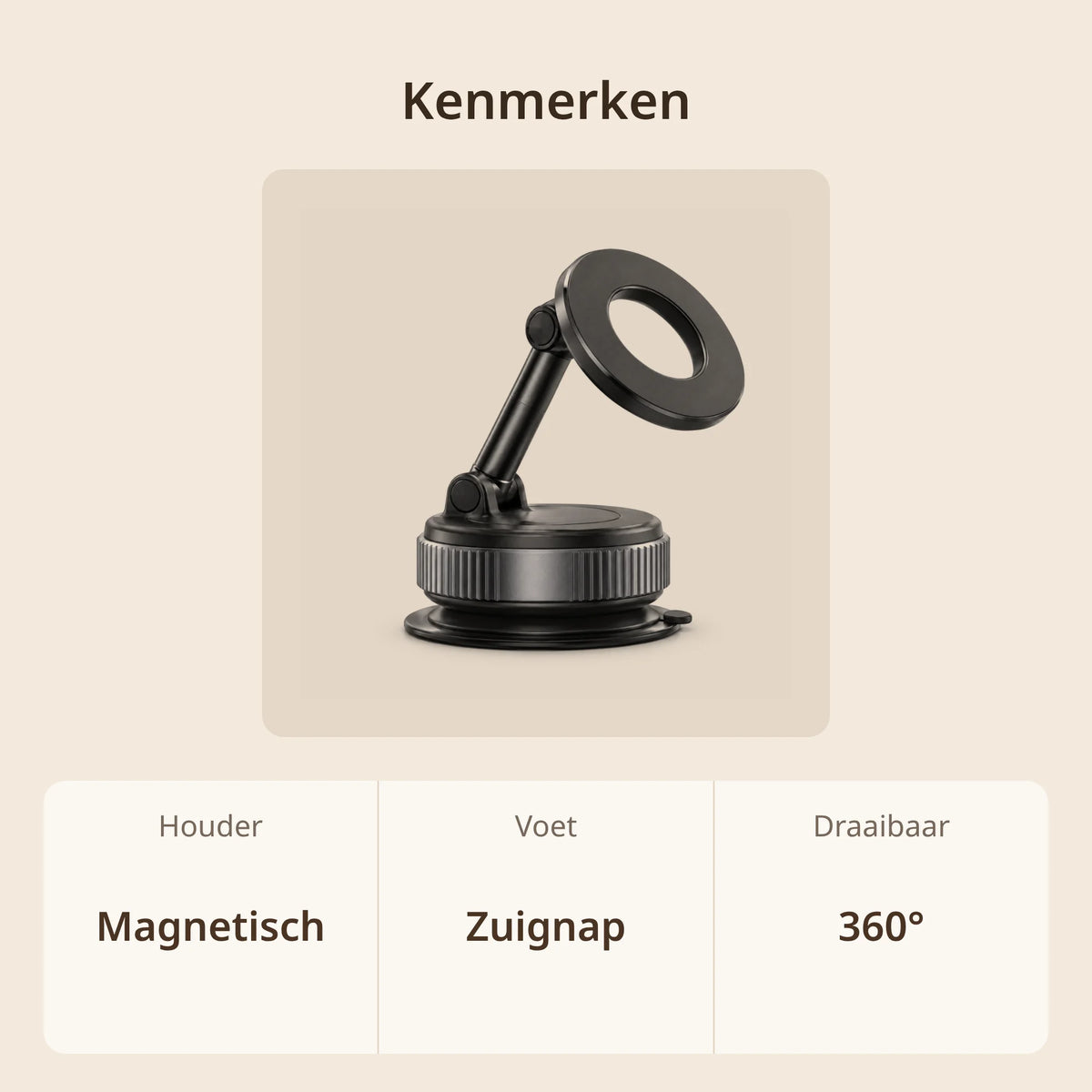 Kenmerken magnetische telefoonhouder auto: magnetische houder, voet met zuignap, 360 graden draaibaar